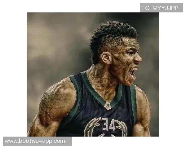 波蒂斯透露字母哥不求交易令更衣室队友倍感安心与团结